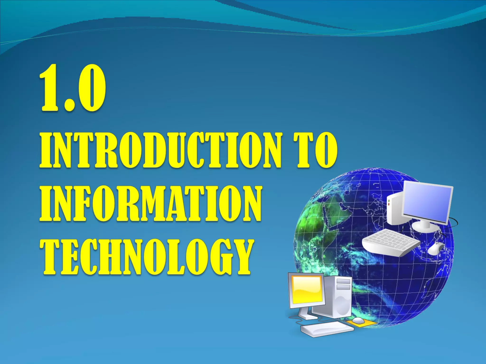 Information Technology Foundations